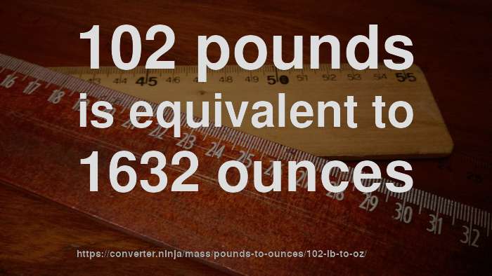 102-lb-to-oz-how-much-is-102-pounds-in-ounces-convert