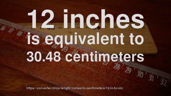 12-in-to-cm-how-long-is-12-inches-in-centimeters-convert