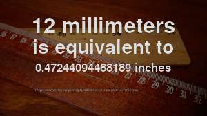 12 mm to in - How long is 12 millimeters in inches? [CONVERT]