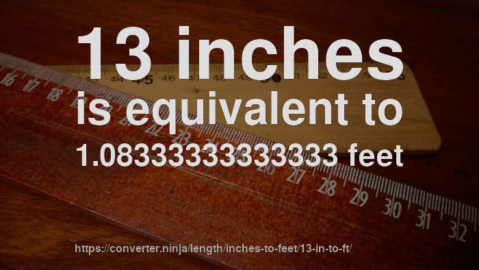 13-in-to-ft-how-long-is-13-inches-in-feet-convert