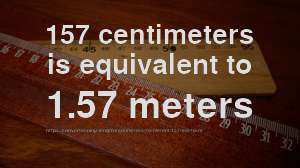 157 Cm To M How Long Is 157 Centimeters In Meters Convert