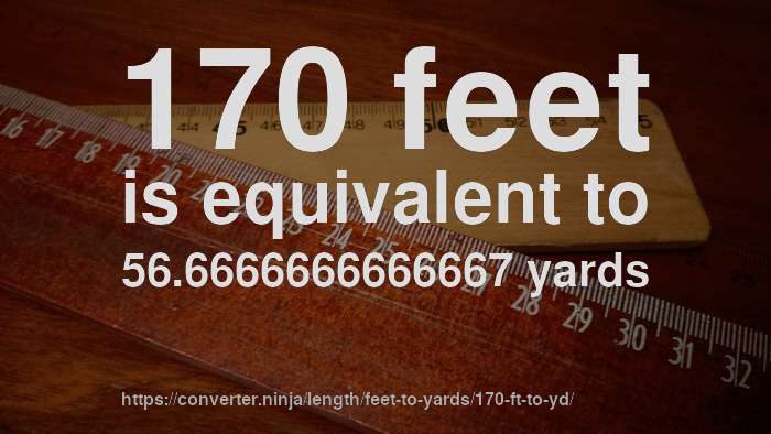 How Long Is 170 Feet