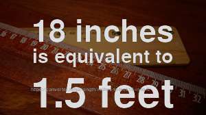 18 In To Ft How Long Is 18 Inches In Feet Convert