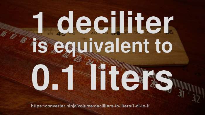 1-dl-to-liter-how-much-is-1-deciliter-in-liters-convert