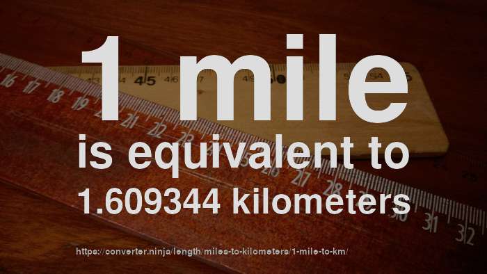 1 Mile To Km How Long Is 1 Mile In Kilometers CONVERT 