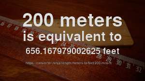 200 m to ft - How long is 200 meters in feet? [CONVERT]