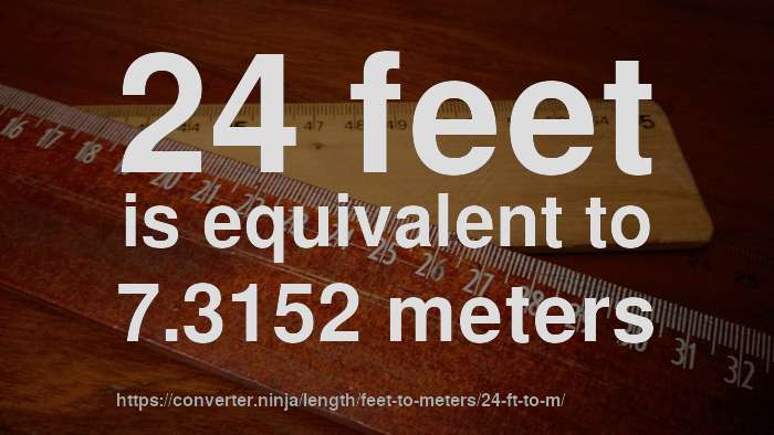 24-ft-to-m-how-long-is-24-feet-in-meters-convert