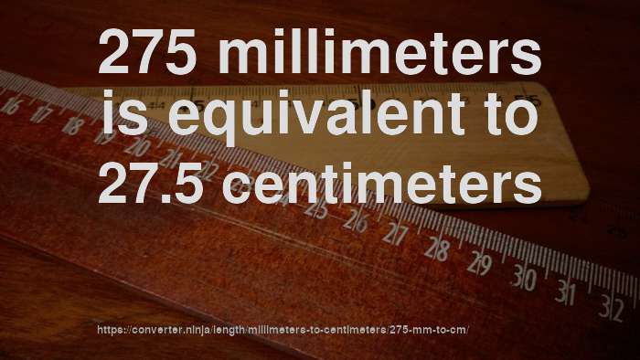 275-mm-to-cm-how-long-is-275-millimeters-in-centimeters-convert