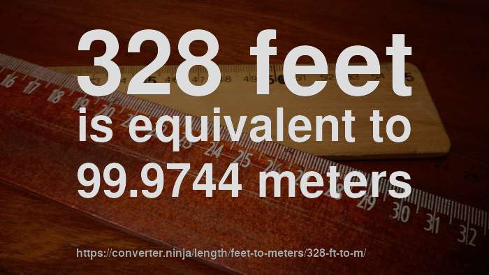 328-ft-to-m-how-long-is-328-feet-in-meters-convert