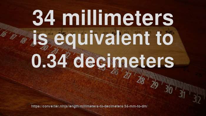 34-mm-to-dm-how-long-is-34-millimeters-in-decimeters-convert