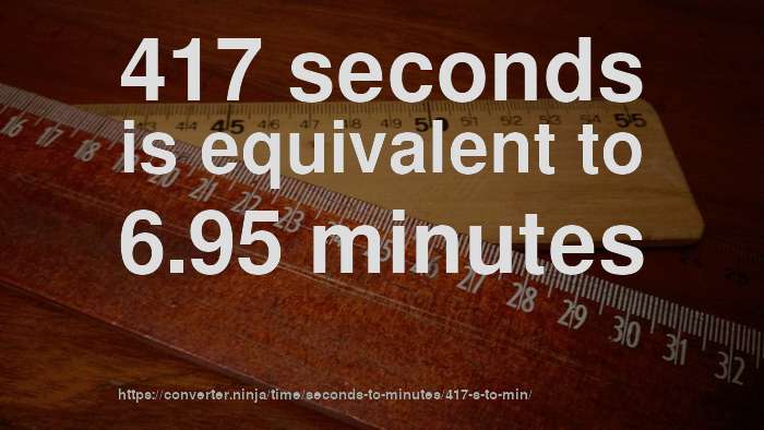 417-sec-to-min-how-long-is-417-seconds-in-minutes-convert