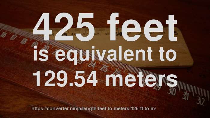 425-ft-to-m-how-long-is-425-feet-in-meters-convert