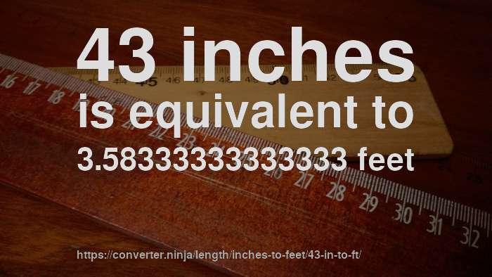 43-in-to-ft-how-long-is-43-inches-in-feet-convert