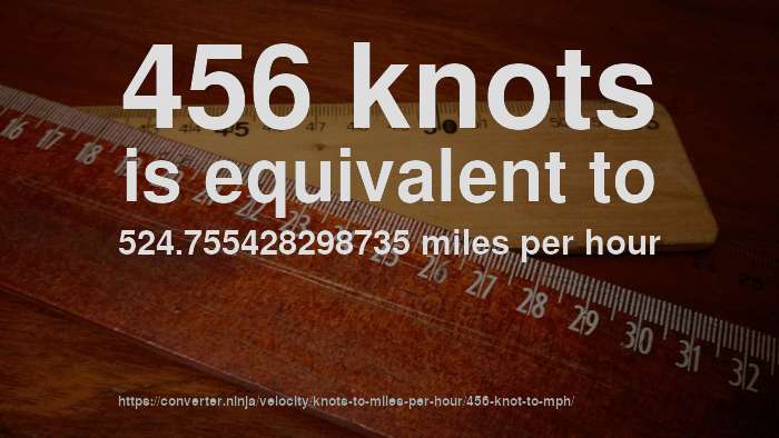 456-knot-to-mph-how-fast-is-456-knots-in-miles-per-hour-convert