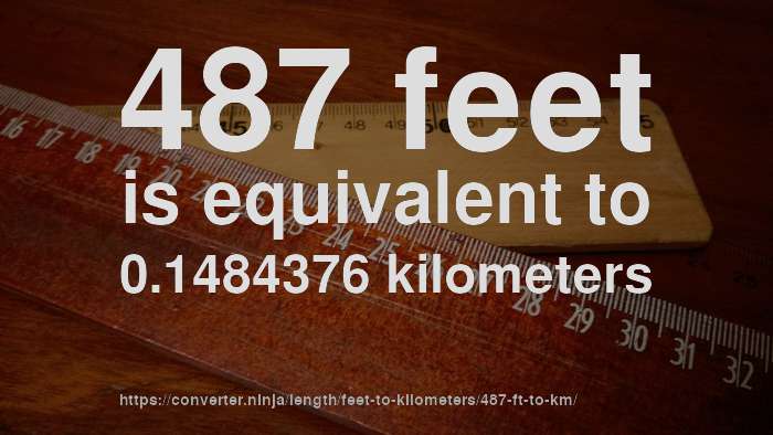 487-ft-to-km-how-long-is-487-feet-in-kilometers-convert