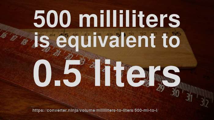 500-ml-to-liter-how-much-is-500-milliliters-in-liters-convert