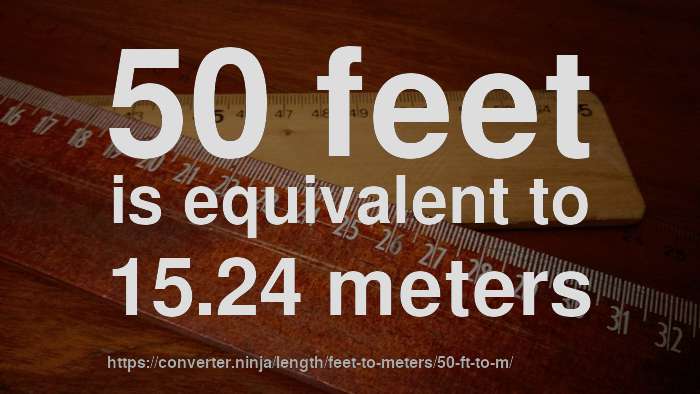 50-ft-to-m-how-long-is-50-feet-in-meters-convert