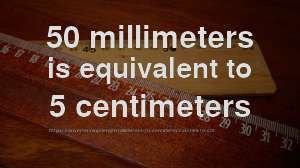 50 Mm To Cm How Long Is 50 Millimeters In Centimeters Convert