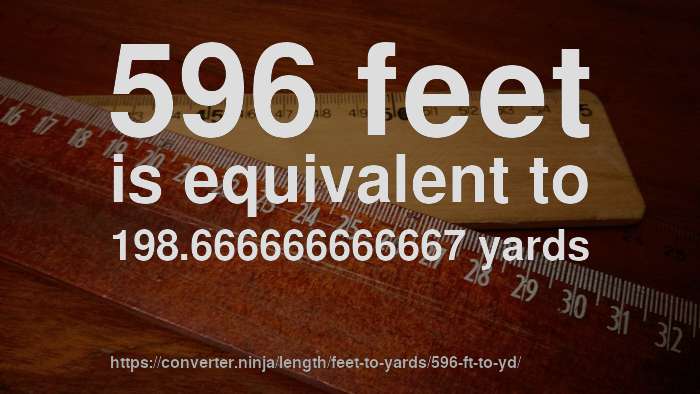 596-ft-to-yd-how-long-is-596-feet-in-yards-convert