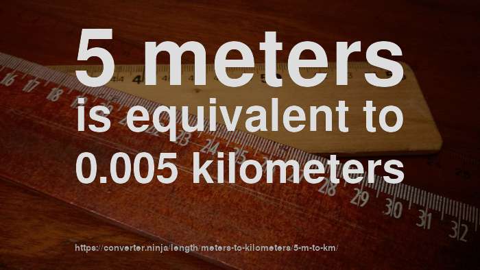 5-m-to-km-how-long-is-5-meters-in-kilometers-convert