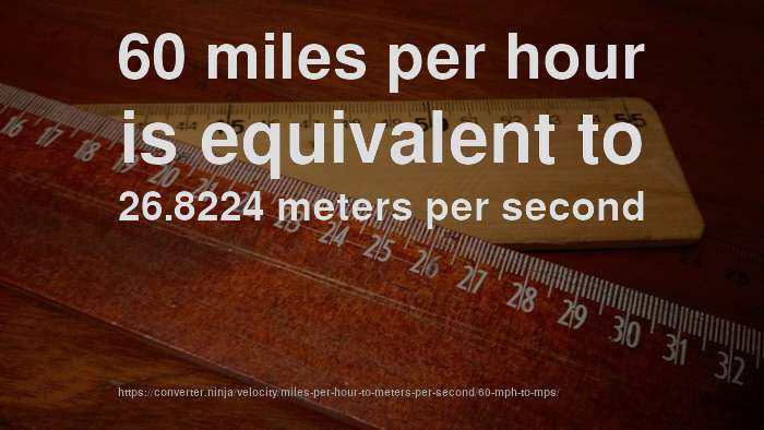 60-mph-to-m-s-how-fast-is-60-miles-per-hour-in-meters-per-second