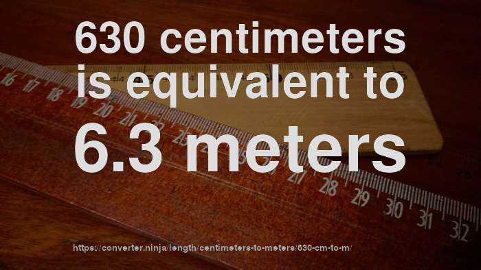 630-cm-to-m-how-long-is-630-centimeters-in-meters-convert