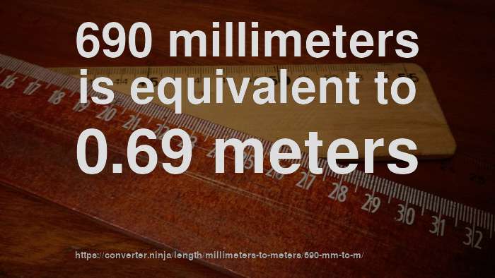 690-mm-to-m-how-long-is-690-millimeters-in-meters-convert