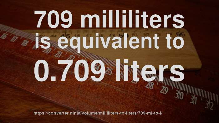 = 709.76471 milliliters