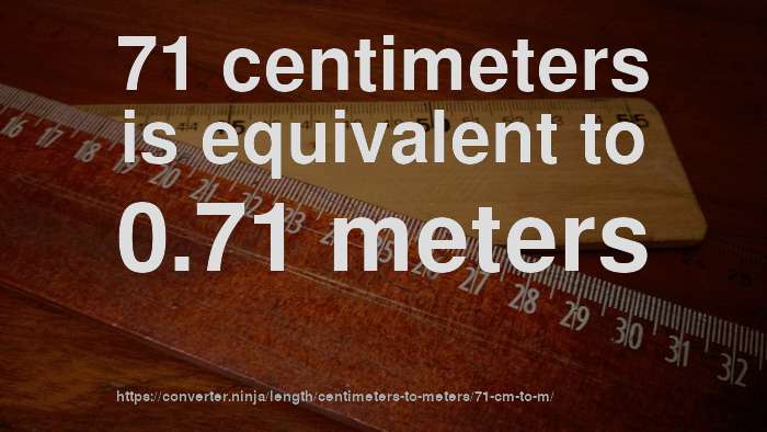 71-cm-to-m-how-long-is-71-centimeters-in-meters-convert