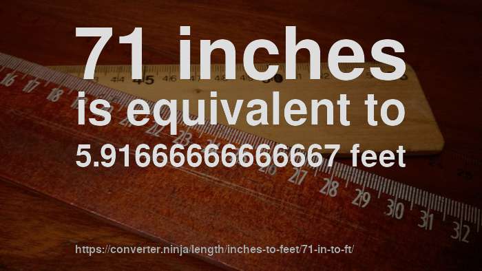 71-in-to-ft-how-long-is-71-inches-in-feet-convert