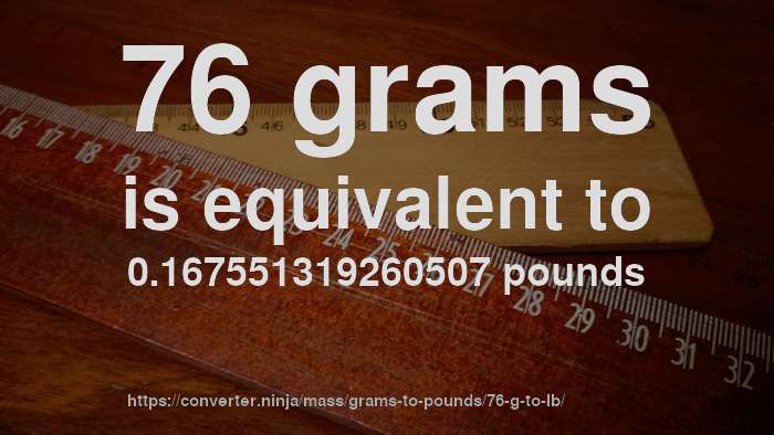 76-g-to-lb-how-much-is-76-grams-in-pounds-convert