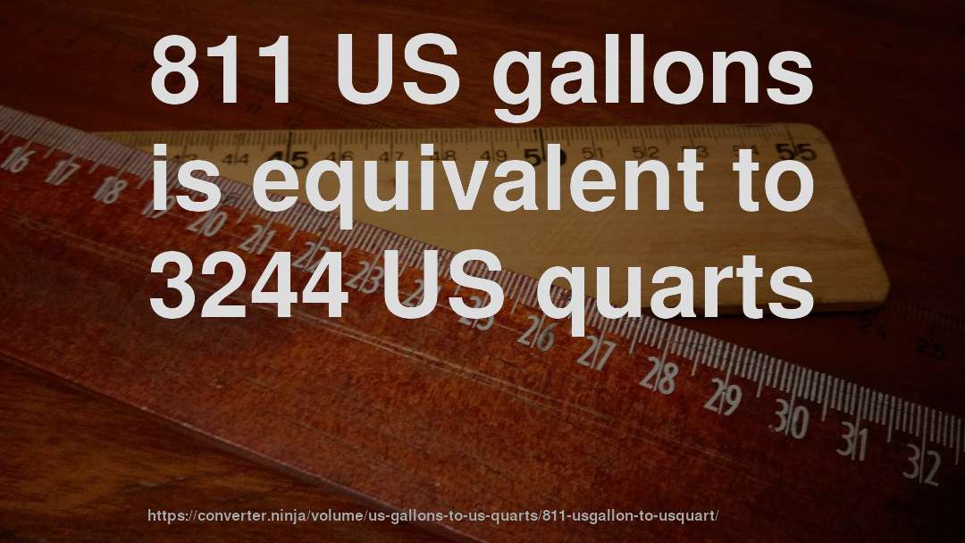811 US gallons is equivalent to 3244 US quarts