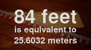 84 ft to m - How long is 84 feet in meters? [CONVERT]